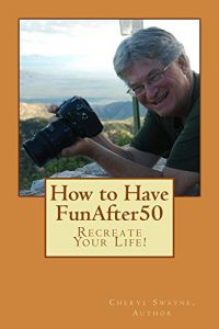 Baixar FunAfter50: Re-create Your Life (English Edition) pdf, epub, eBook