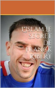 Baixar Le Secret de Franck RIBERY (French Edition) pdf, epub, eBook