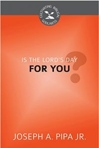 Baixar Is the Lord’s Day For You?  (English Edition) pdf, epub, eBook