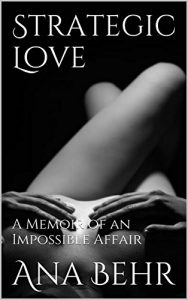 Baixar Strategic Love: A Memoir of an Impossible Affair (English Edition) pdf, epub, eBook