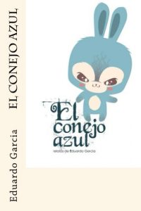 Baixar El conejo azul (Spanish Edition) pdf, epub, eBook
