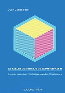 Baixar El Taller de Montaje de Exposiciones II (Spanish Edition) pdf, epub, eBook