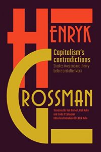 Baixar Capitalism’s Contradictions: Studies of Economic Thought Before and After Marx pdf, epub, eBook