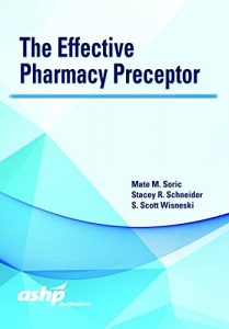 Baixar The Effective Pharmacy Preceptor (English Edition) pdf, epub, eBook