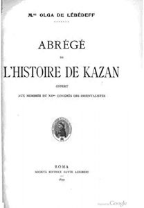 Baixar Abrégé de l’histoire de Kazan (French Edition) pdf, epub, eBook