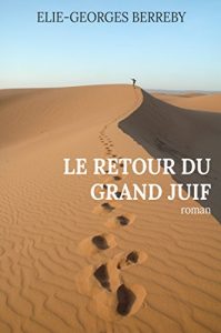 Baixar Le retour du grand juif (French Edition) pdf, epub, eBook