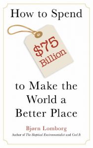 Baixar How to Spend $75 Billion to Make the World a Better Place (English Edition) pdf, epub, eBook