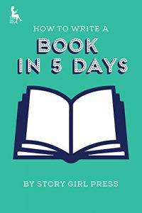 Baixar How to Write a Book in Five Days (English Edition) pdf, epub, eBook