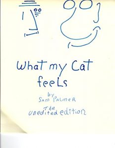 Baixar What My Cat Feels: The unedited version (English Edition) pdf, epub, eBook