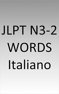 Baixar JLPT N3-2 words Italy (Italian Edition) pdf, epub, eBook