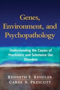Baixar Genes, Environment, and Psychopathology: Understanding the Causes of Psychiatric and Substance Use Disorders pdf, epub, eBook