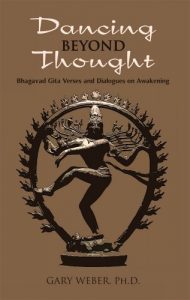 Baixar Dancing Beyond Thought: Bhagavad Gita Verses and Dialogues on Awakening (English Edition) pdf, epub, eBook