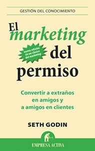 Baixar El marketing del permiso: 1 (Gestion Del Conocimiento) pdf, epub, eBook