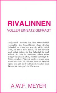 Baixar Rivalinnen – Voller Einsatz gefragt – Erotikroman (German Edition) pdf, epub, eBook