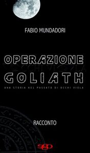 Baixar Operazione goliath pdf, epub, eBook
