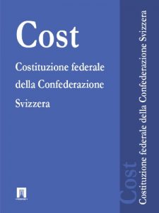 Baixar Costituzione federale della Confederazione Svizzera – Cost (Svizzera) (Italian Edition) pdf, epub, eBook