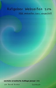 Baixar Ratgeber Webseiten 2016: 1950 Webseiten kurz vorgestellt (German Edition) pdf, epub, eBook