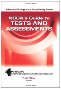 Baixar NSCA’s Guide to Tests and Assessments (Science of Strength and Conditioning) pdf, epub, eBook