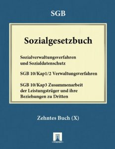 Baixar Sozialgesetzbuch (SGB ) Zehntes Buch (X ) – Sozialverwaltungsverfahren und Sozialdatenschutz (German Edition) pdf, epub, eBook