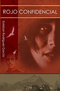 Baixar Rojo Confidencial: El Color del pueblo (1) (Spanish Edition) pdf, epub, eBook