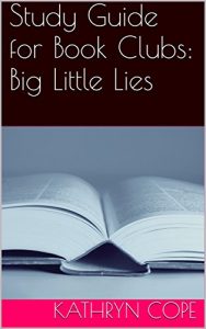 Baixar Study Guide for Book Clubs: Big Little Lies (English Edition) pdf, epub, eBook
