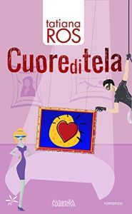 Baixar Cuore di tela (Italian Edition) pdf, epub, eBook