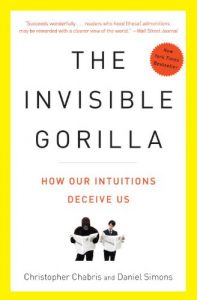 Baixar The Invisible Gorilla: And Other Ways Our Intuitions Deceive Us pdf, epub, eBook