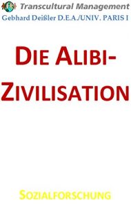 Baixar Die Alibi Zivilisation (German Edition) pdf, epub, eBook