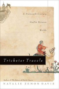Baixar Trickster Travels: A Sixteenth-Century Muslim Between Worlds pdf, epub, eBook