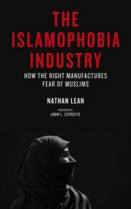 Baixar The Islamophobia Industry: How the Right Manufactures Fear of Muslims pdf, epub, eBook