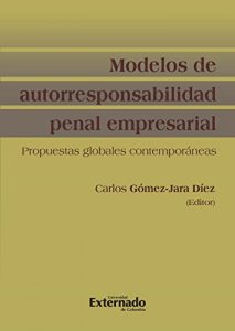 Baixar Modelo de autorresponsabilidad penal empresarial (Spanish Edition) pdf, epub, eBook