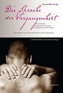 Baixar Die Sprache der Vergangenheit: Wie Schatten vergangener Traumata die Gegenwart beeinflussen (German Edition) pdf, epub, eBook