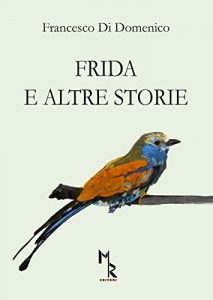 Baixar Frida e altre storie (Italian Edition) pdf, epub, eBook