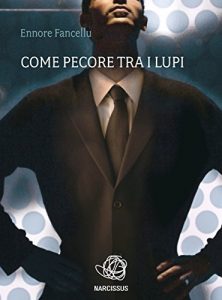 Baixar come pecore tra i lupi pdf, epub, eBook