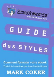 Baixar Guide des Styles Smashwords (Smashwords Guides) (French Edition) pdf, epub, eBook
