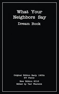 Baixar What Your Neighbors Say: Dream Book (English Edition) pdf, epub, eBook