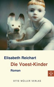 Baixar Die Voest-Kinder (German Edition) pdf, epub, eBook