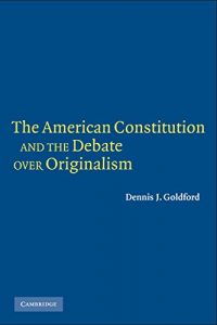 Baixar The American Constitution and the Debate over Originalism pdf, epub, eBook