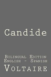 Baixar Candide: Candide: Bilingual Edition (English – Spanish) (English Edition) pdf, epub, eBook