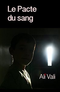 Baixar Le Pacte du sang (French Edition) pdf, epub, eBook