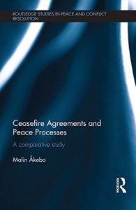 Baixar Ceasefire Agreements and Peace Processes: A Comparative Study (Routledge Studies in Peace and Conflict Resolution) pdf, epub, eBook