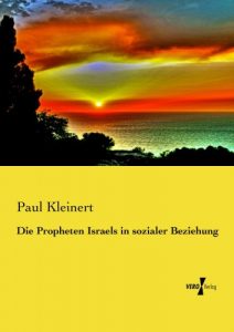 Baixar Die Propheten Israels in sozialer Beziehung (German Edition) pdf, epub, eBook