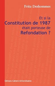 Baixar Et si la constitution de 1987 etait porteuse de Refondation? (French Edition) pdf, epub, eBook