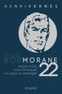 Baixar TOUT BOB MORANE/22 (Tout Bob Morane series) (French Edition) pdf, epub, eBook