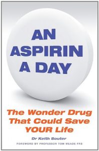 Baixar An Aspirin a Day: The Wonder Drug That Could Save YOUR Life pdf, epub, eBook