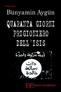 Baixar Quaranta giorni prigioniero dell’ISIS (Italian Edition) pdf, epub, eBook
