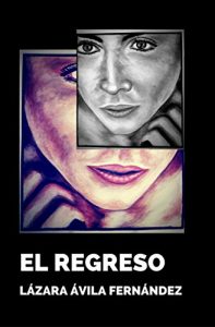 Baixar El Regreso (Spanish Edition) pdf, epub, eBook