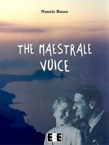 Baixar The Maestrale Voice pdf, epub, eBook