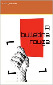 Baixar A bulletins rouge (French Edition) pdf, epub, eBook