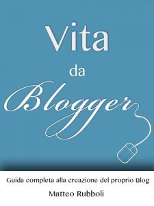 Baixar Vita da Blogger (Italian Edition) pdf, epub, eBook